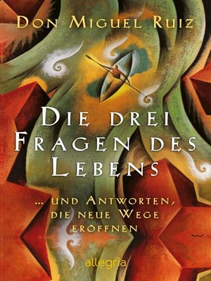 cover image of Die drei Fragen des Lebens